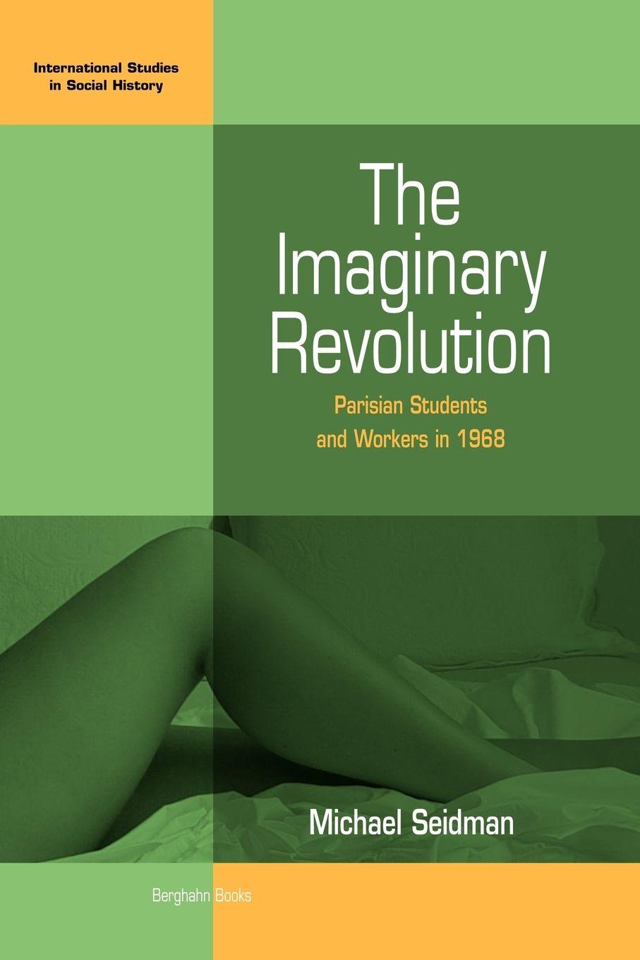 Vorderes Coverbild The Imaginary Revolution