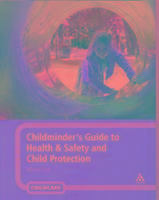 Vorderes Coverbild Childminder's Guide to Health and Safety and Child Protection