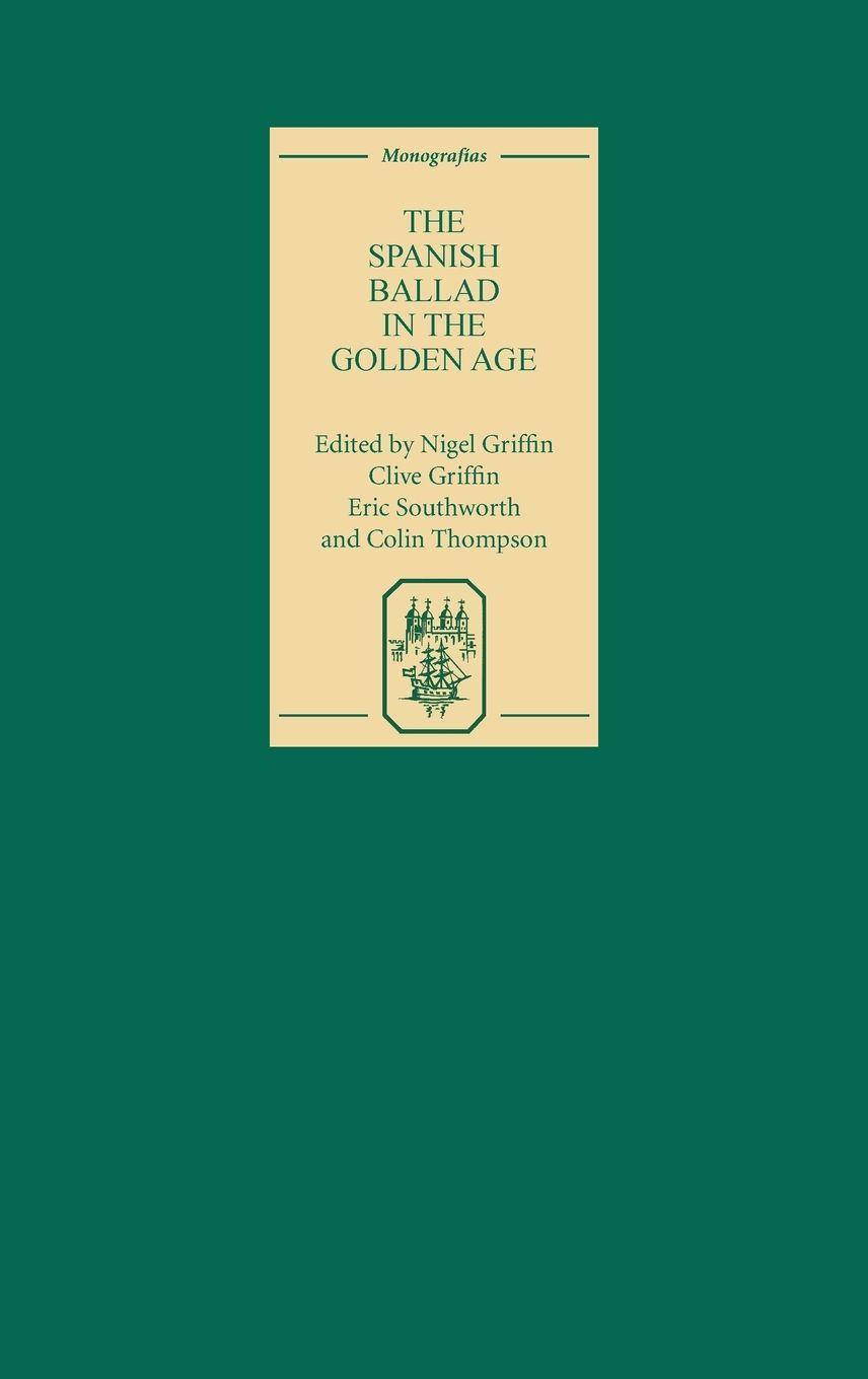Vorderes Coverbild The Spanish Ballad in the Golden Age