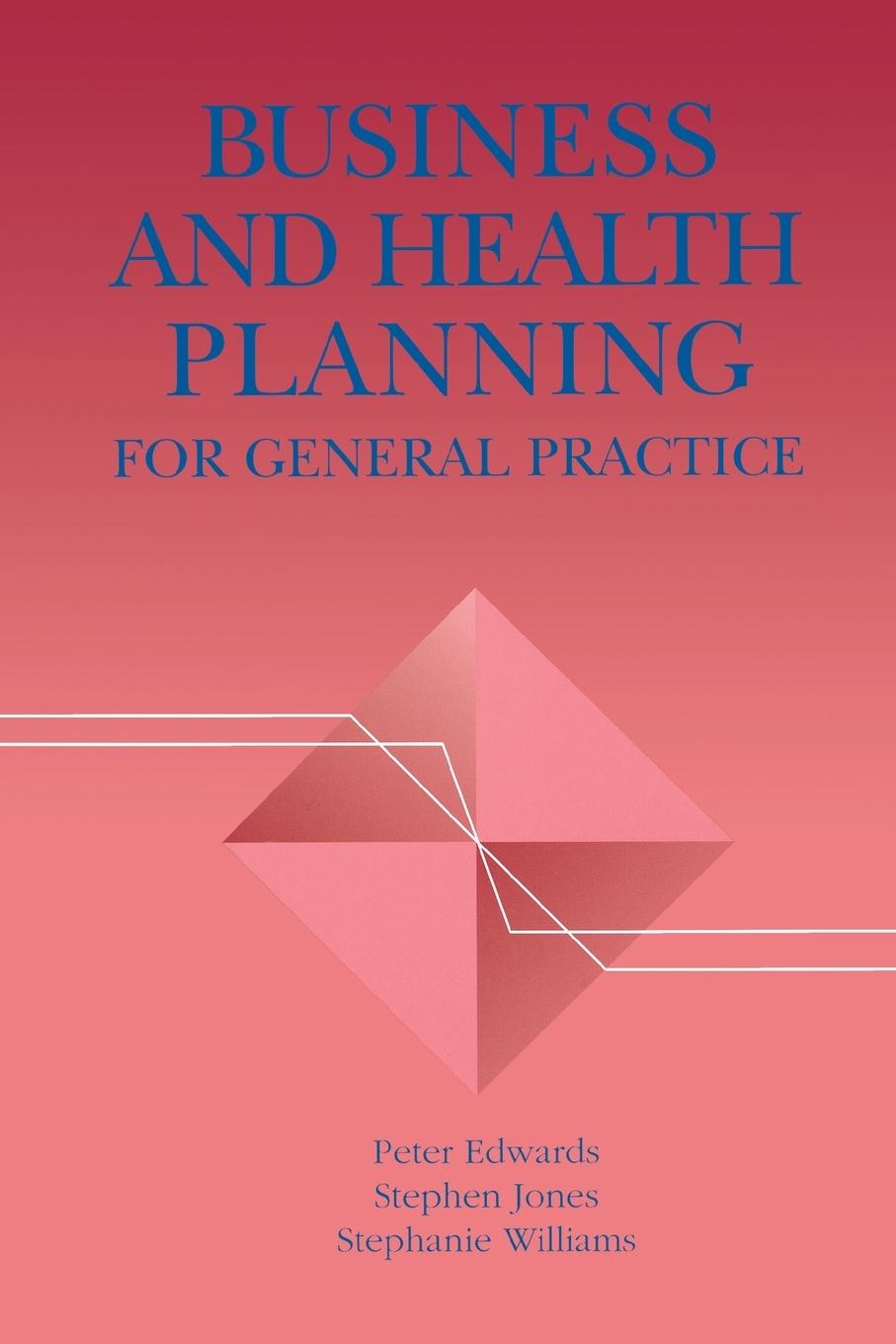 Vorderes Coverbild Business and Health Planning in General Practice