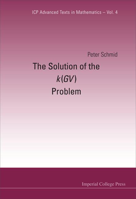 Vorderes Coverbild The Solution of the k(GV) Problem