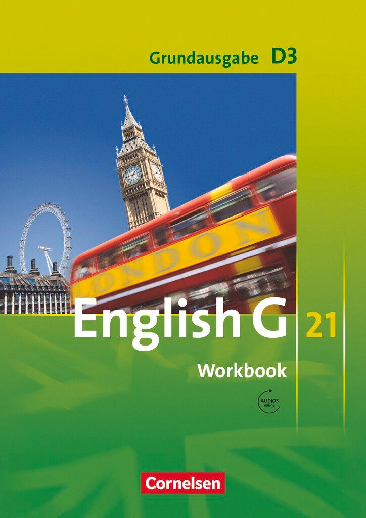 Vorderes Coverbild English G 21. Grundausgabe D 3. Workbook mit Audios online