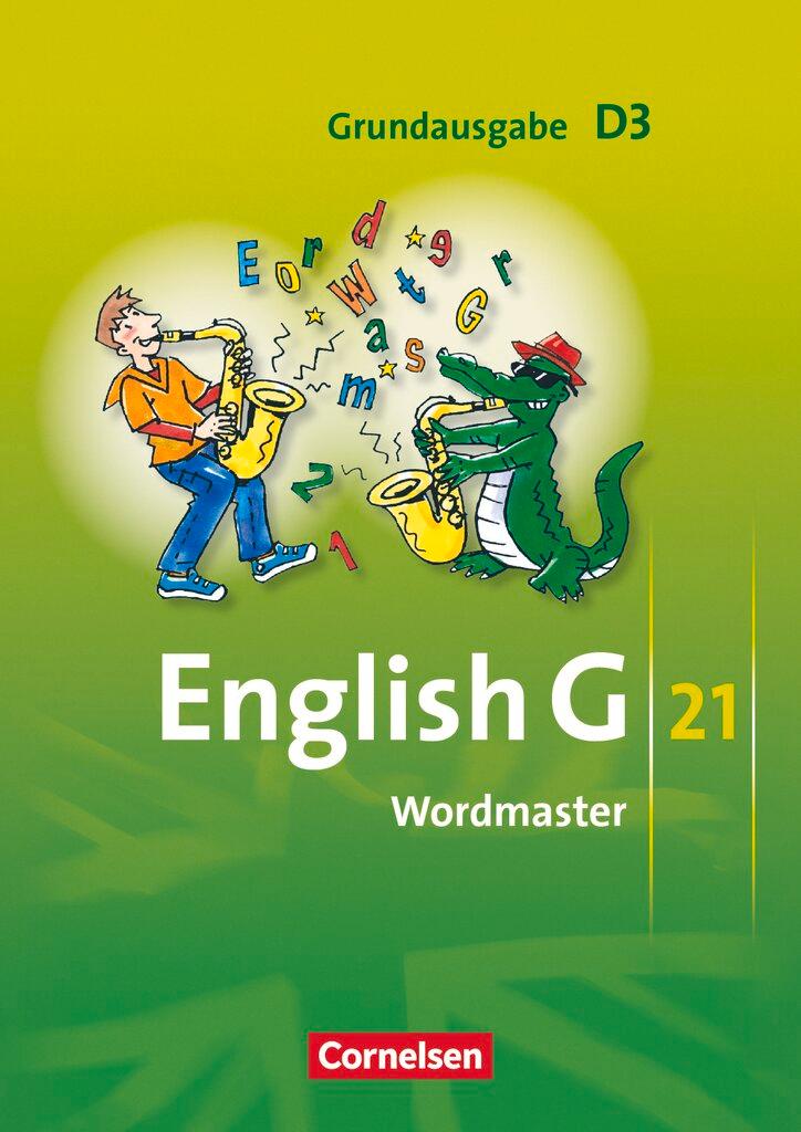 Vorderes Coverbild English G 21. Grundausgabe D 3. Wordmaster