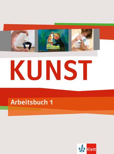 Vorderes Coverbild Kunst Arbeitsbuch 1. Schülerbuch 5./6. Schuljahr