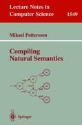 Vorderes Coverbild Compiling Natural Semantics