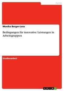Vorderes Coverbild Bedingungen für innovative Leistungen in Arbeitsgruppen