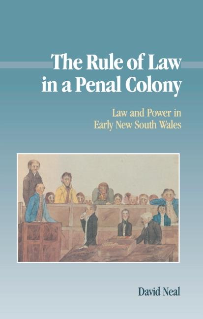Vorderes Coverbild The Rule of Law in a Penal Colony