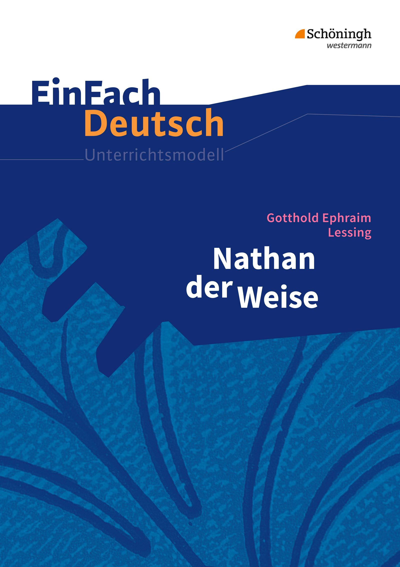 Vorderes Coverbild Nathan der Weise. EinFach Deutsch Unterrichtsmodelle