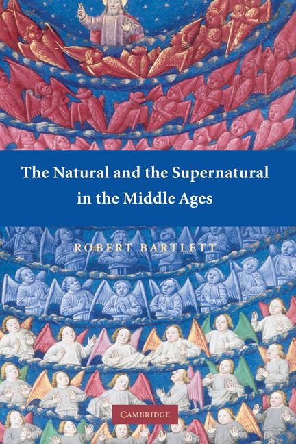 Vorderes Coverbild The Natural and the Supernatural in the Middle Ages