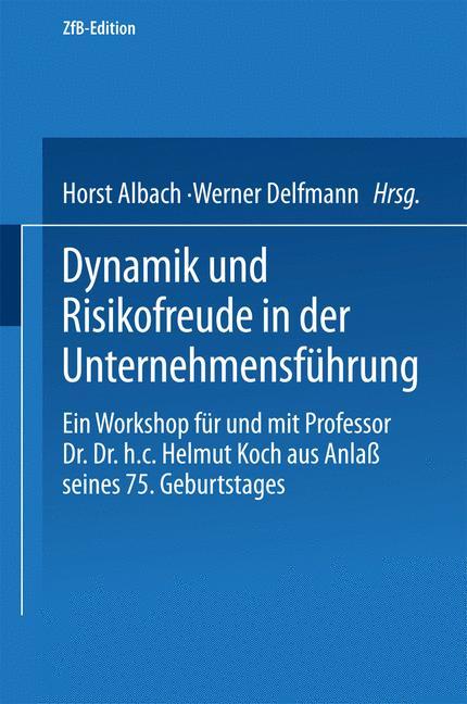 Vorderes Coverbild Dynamik und Risikofreude in der Unternehmensführung