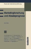 Vorderes Coverbild Marketingforschung und Absatzprognose