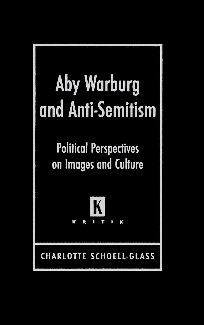 Vorderes Coverbild Aby Warburg and Anti-Semitism