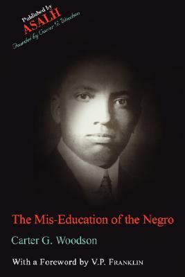 Vorderes Coverbild The Mis-Education of the Negro