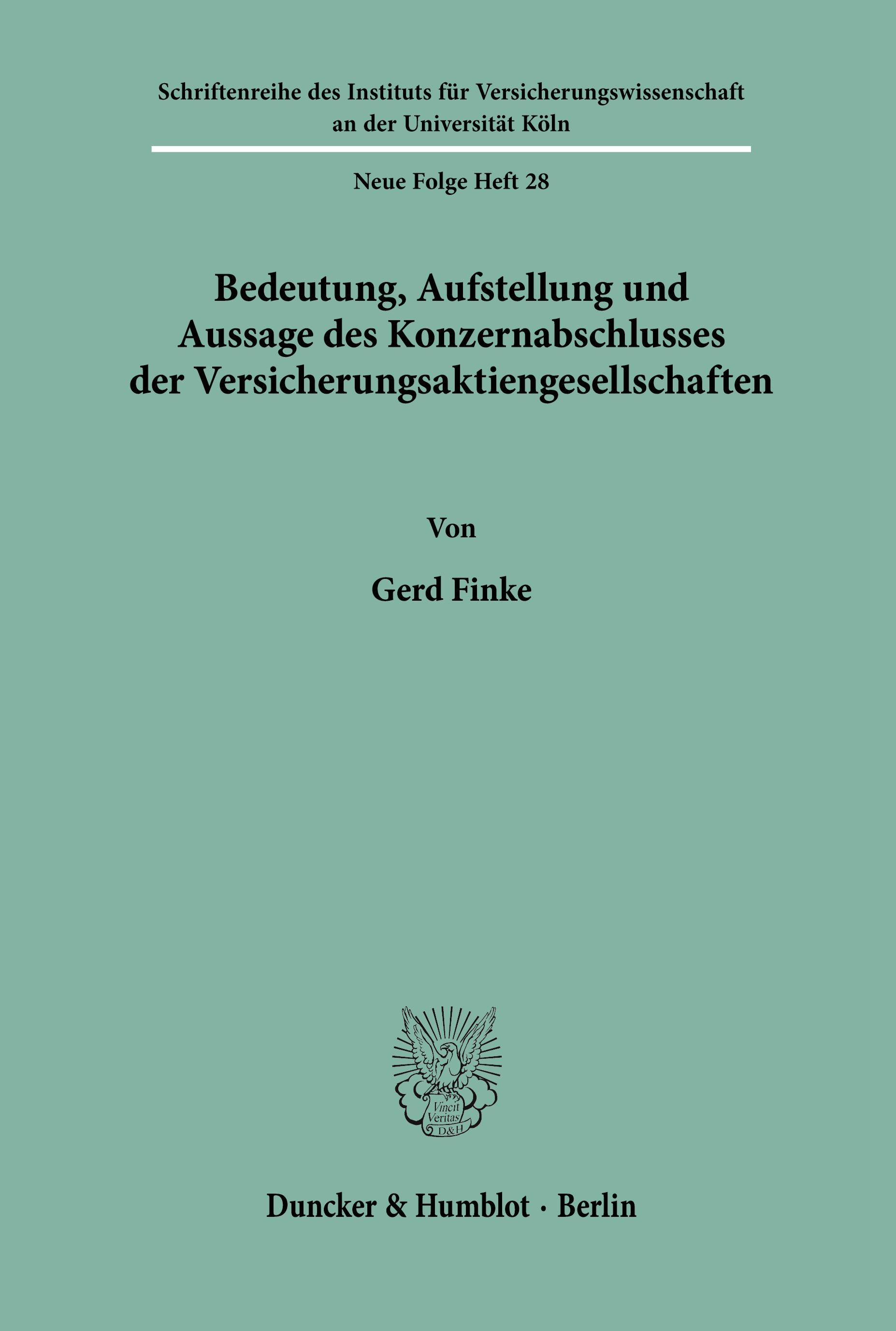 Vorderes Coverbild Bedeutung, Aufstellung und Aussage des Konzernabschlusses der Versicherungsaktiengesellschaften.