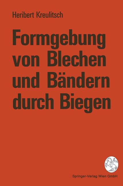 Vorderes Coverbild Formgebung von Blechen und Bändern durch Biegen
