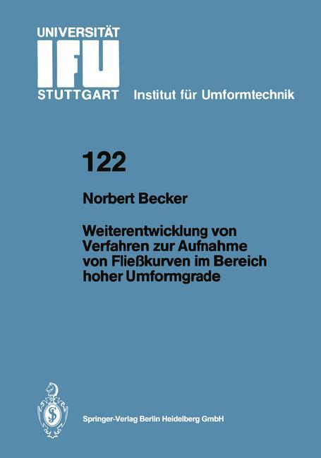 Vorderes Coverbild Weiterentwicklung von Verfahren zur Aufnahme von Fließkurven im Bereich hoher Umformgrade