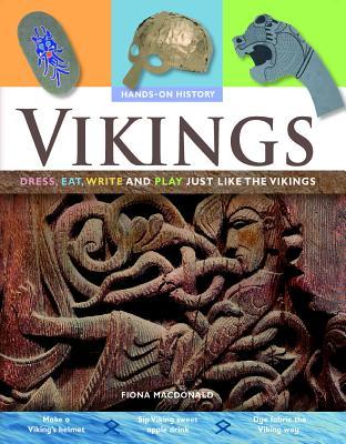 Vorderes Coverbild Vikings: Dress, Eat, Write, and Play Just Like the Vikings