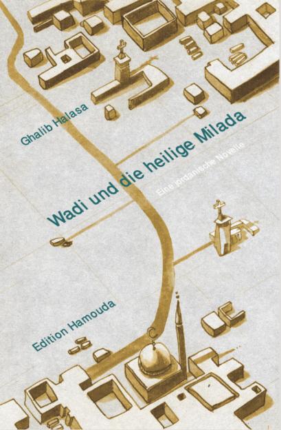 Vorderes Coverbild Wadi und die heilige Milada