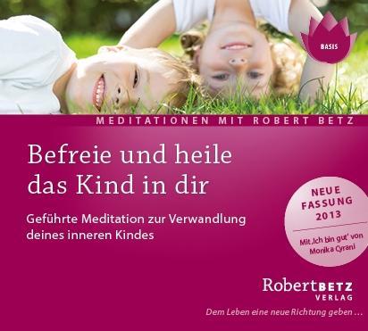 Vorderes Coverbild Befreie und heile das Kind in dir