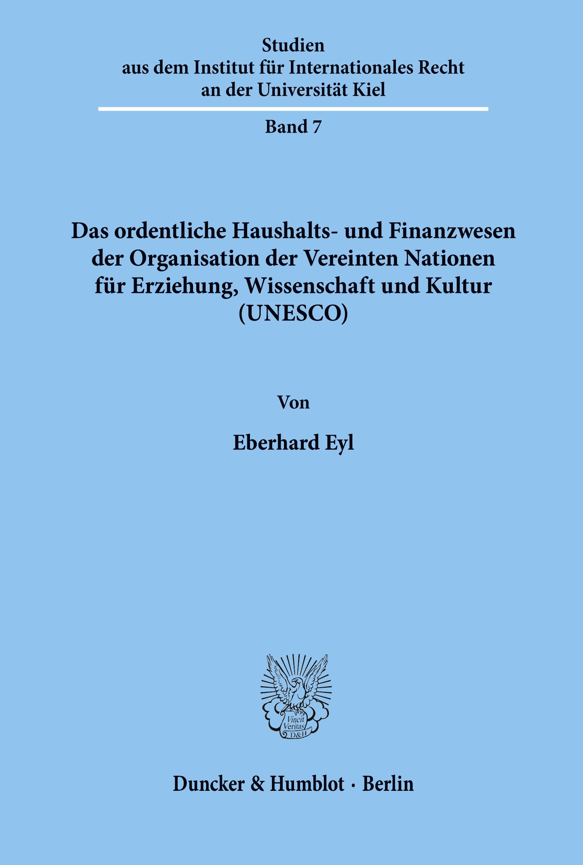 Vorderes Coverbild Das ordentliche Haushalts- und Finanzwesen der Organisation der Vereinten Nationen für Erziehung, Wissenschaft und Kultur (UNESCO).