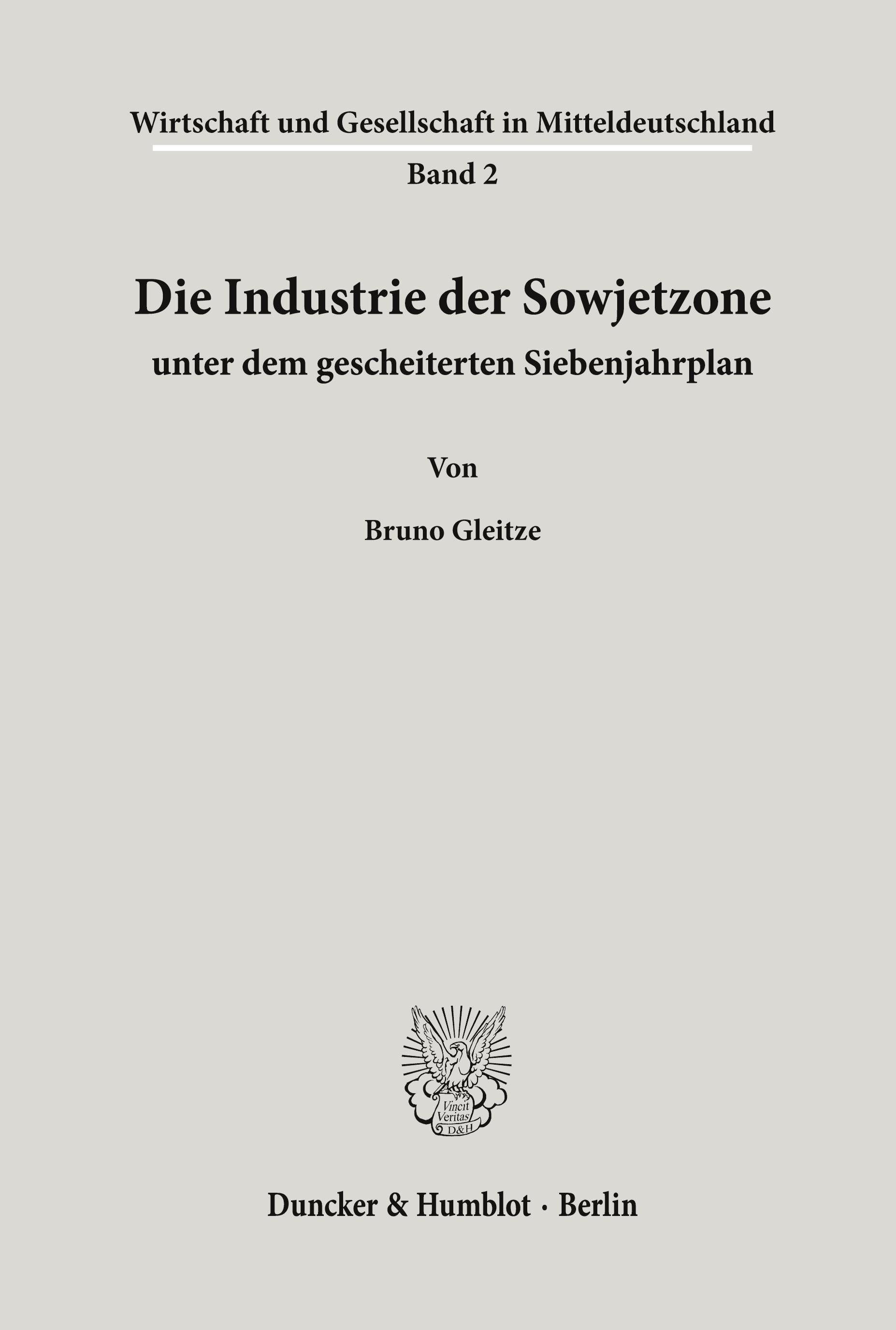 Vorderes Coverbild Die Industrie der Sowjetzone unter dem gescheiterten Siebenjahrplan.