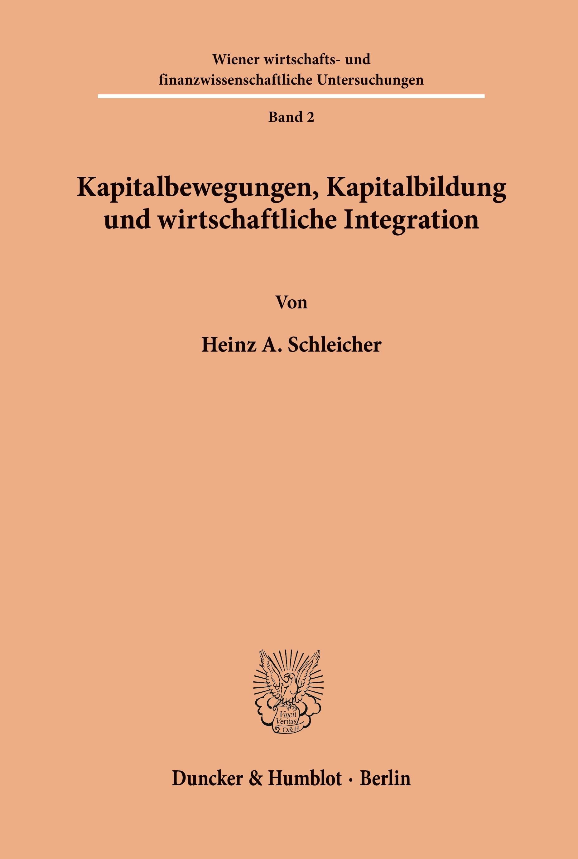 Vorderes Coverbild Kapitalbewegungen, Kapitalbildung und wirtschaftliche Integration.