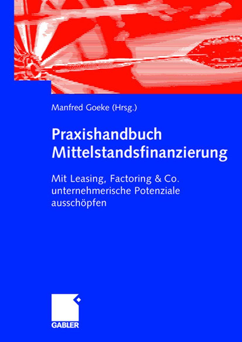 Vorderes Coverbild Praxishandbuch Mittelstandsfinanzierung