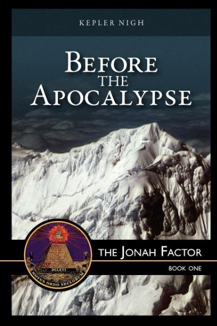 Vorderes Coverbild Before the Apocalypse, the Jonah Factor
