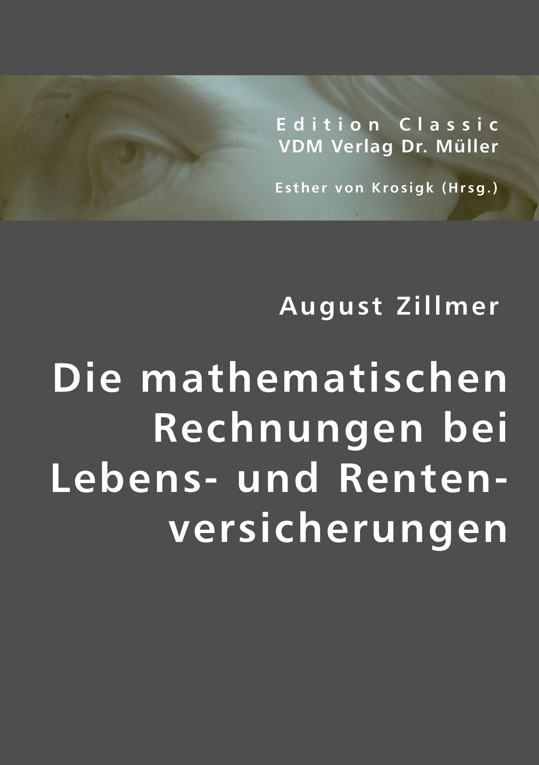 Vorderes Coverbild Die mathematischen Rechnungen bei Lebens- und Rentenversicherungen