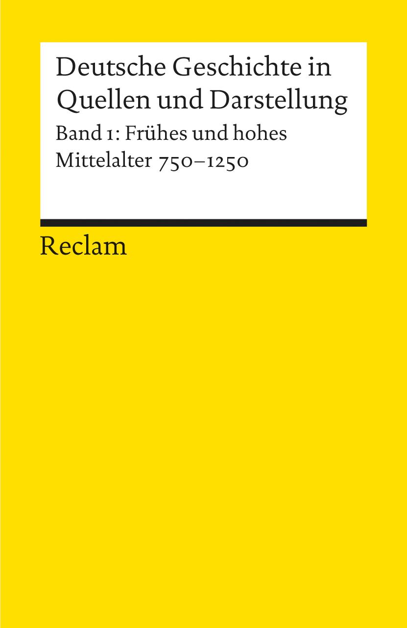 Vorderes Coverbild Deutsche Geschichte 1 in Quellen und Darstellungen