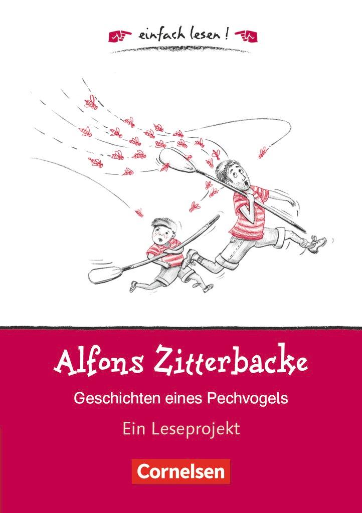 Vorderes Coverbild Alfons Zitterbacke. Geschichten eines Pechvogels