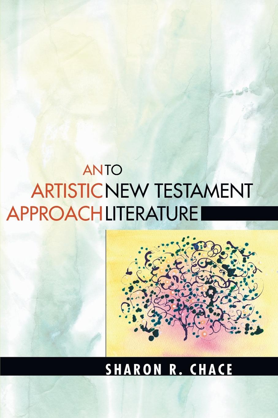 Vorderes Coverbild An Artistic Approach to New Testament Literature