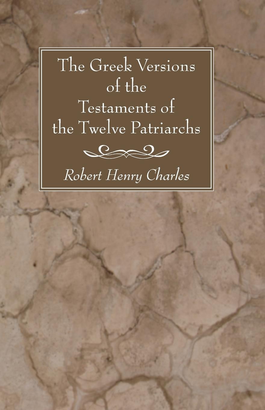 Vorderes Coverbild The Greek Versions of the Testaments of the Twelve Patriarchs