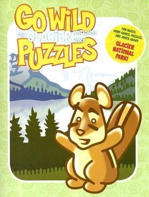 Vorderes Coverbild Go Wild for Puzzles Glacier National Park