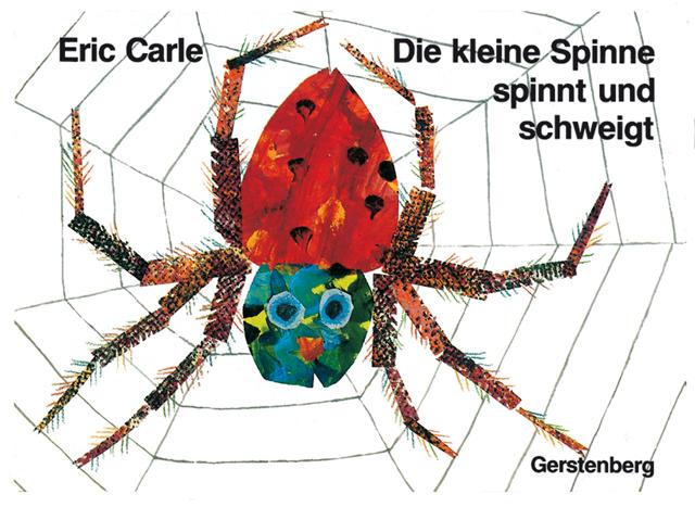 Vorderes Coverbild Die kleine Spinne spinnt und schweigt