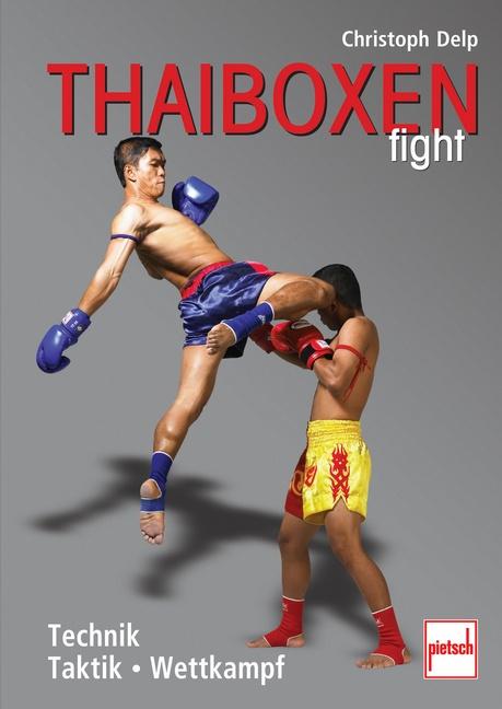 Vorderes Coverbild Thaiboxen fight