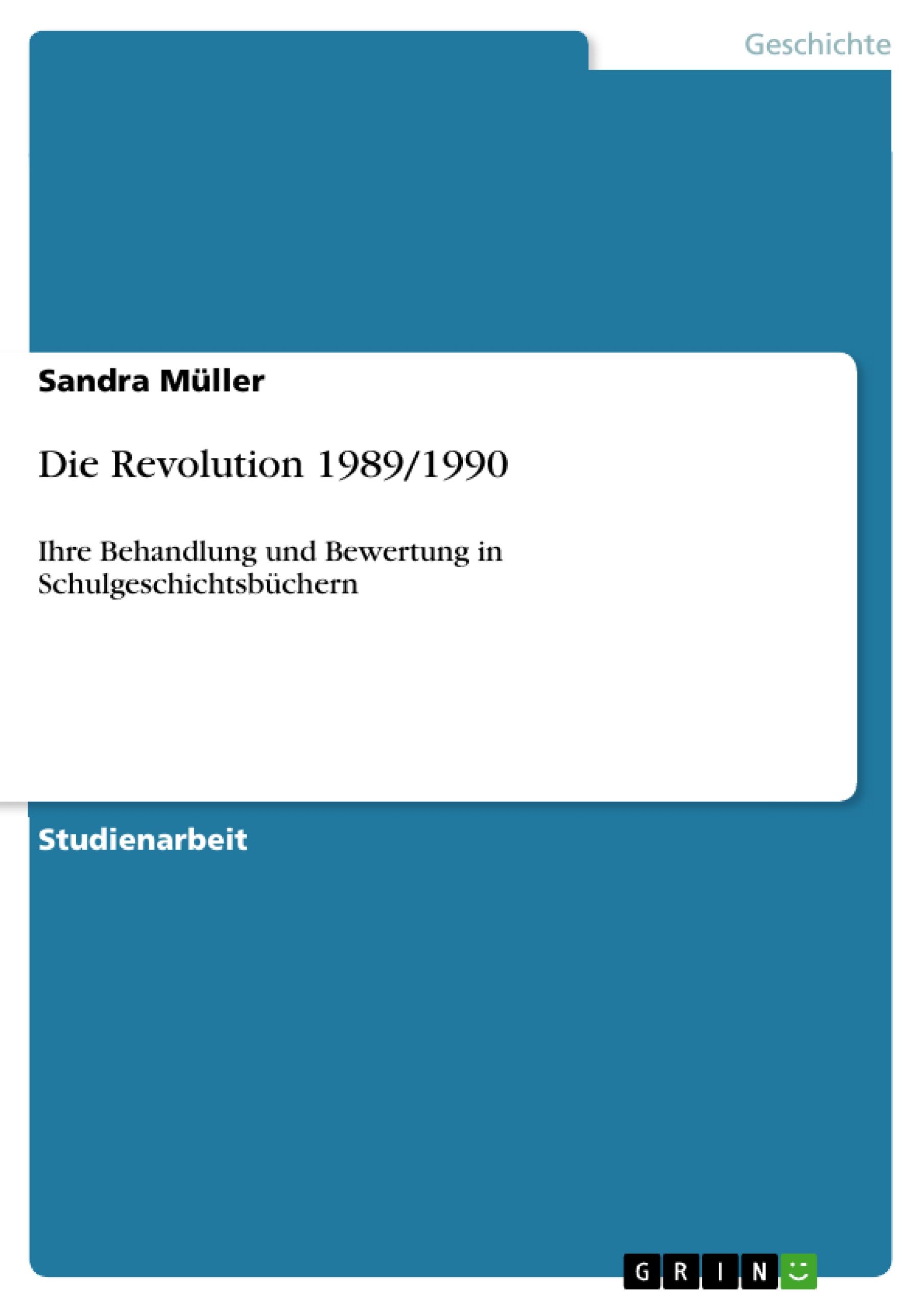 Vorderes Coverbild Die Revolution 1989/1990