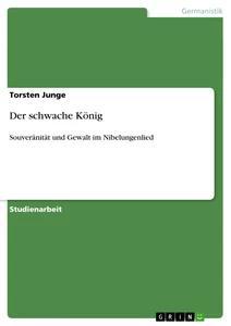 Vorderes Coverbild Der schwache König