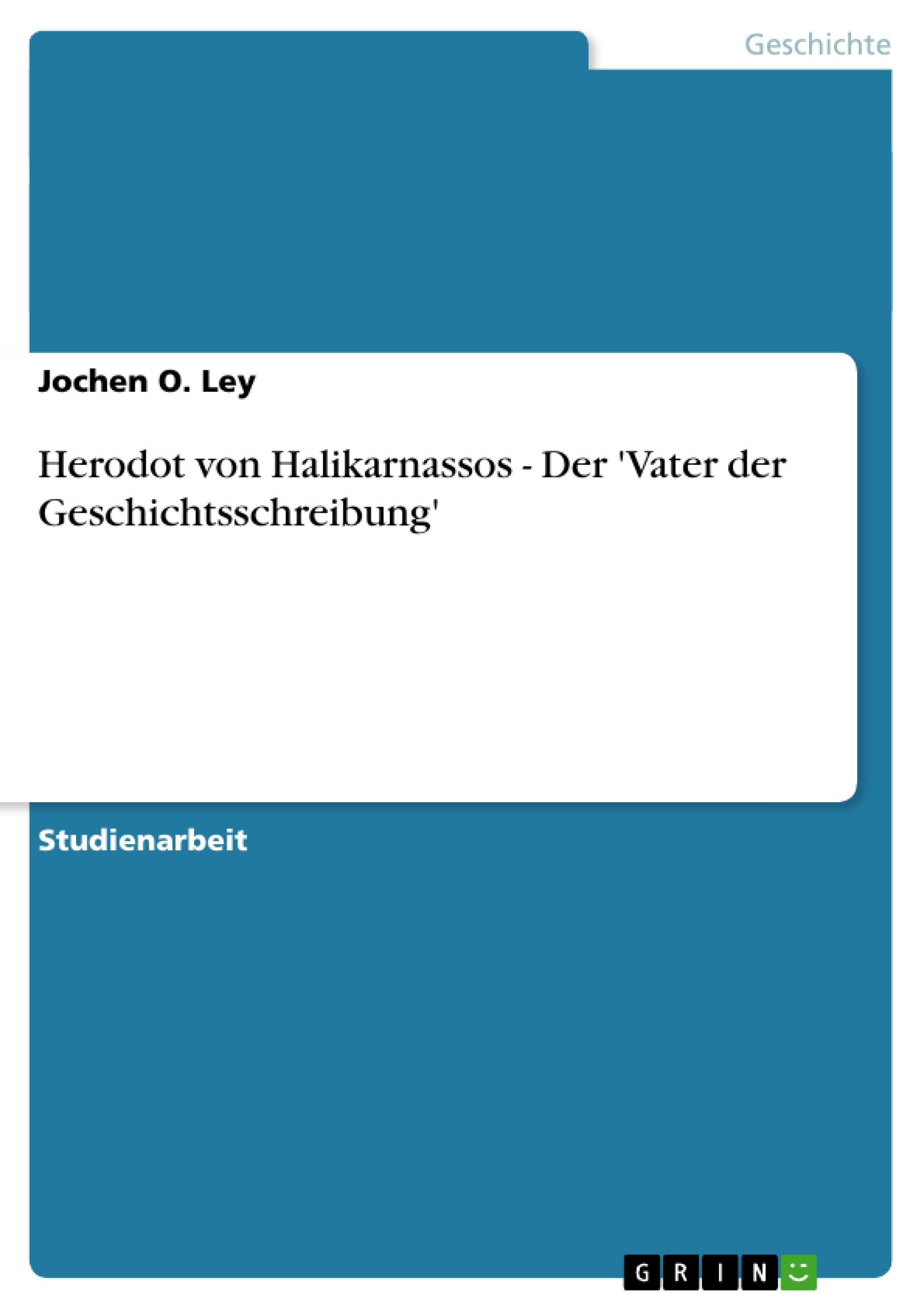 Vorderes Coverbild Herodot von Halikarnassos - Der 'Vater der Geschichtsschreibung'