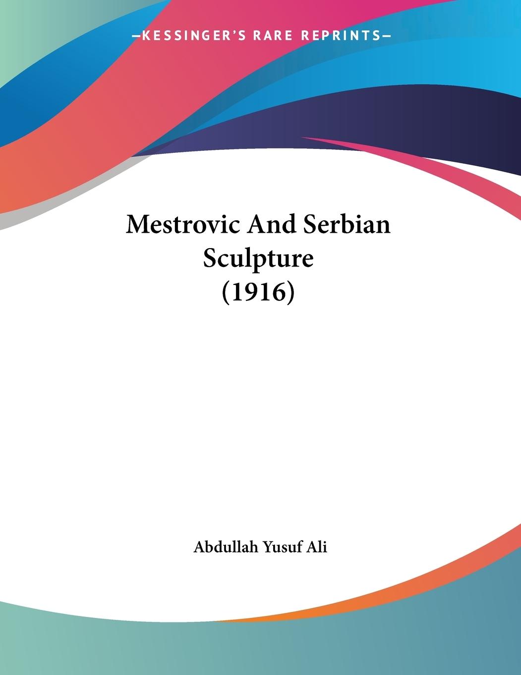 Vorderes Coverbild Mestrovic And Serbian Sculpture (1916)