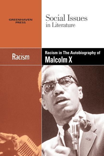 Vorderes Coverbild Racism in the Autobiography of Malcolm X