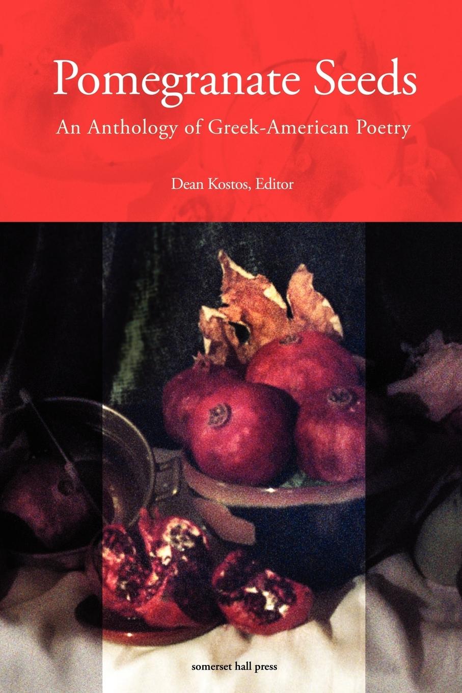 Vorderes Coverbild Pomegranate Seeds: An Anthology of Greek-American Poetry