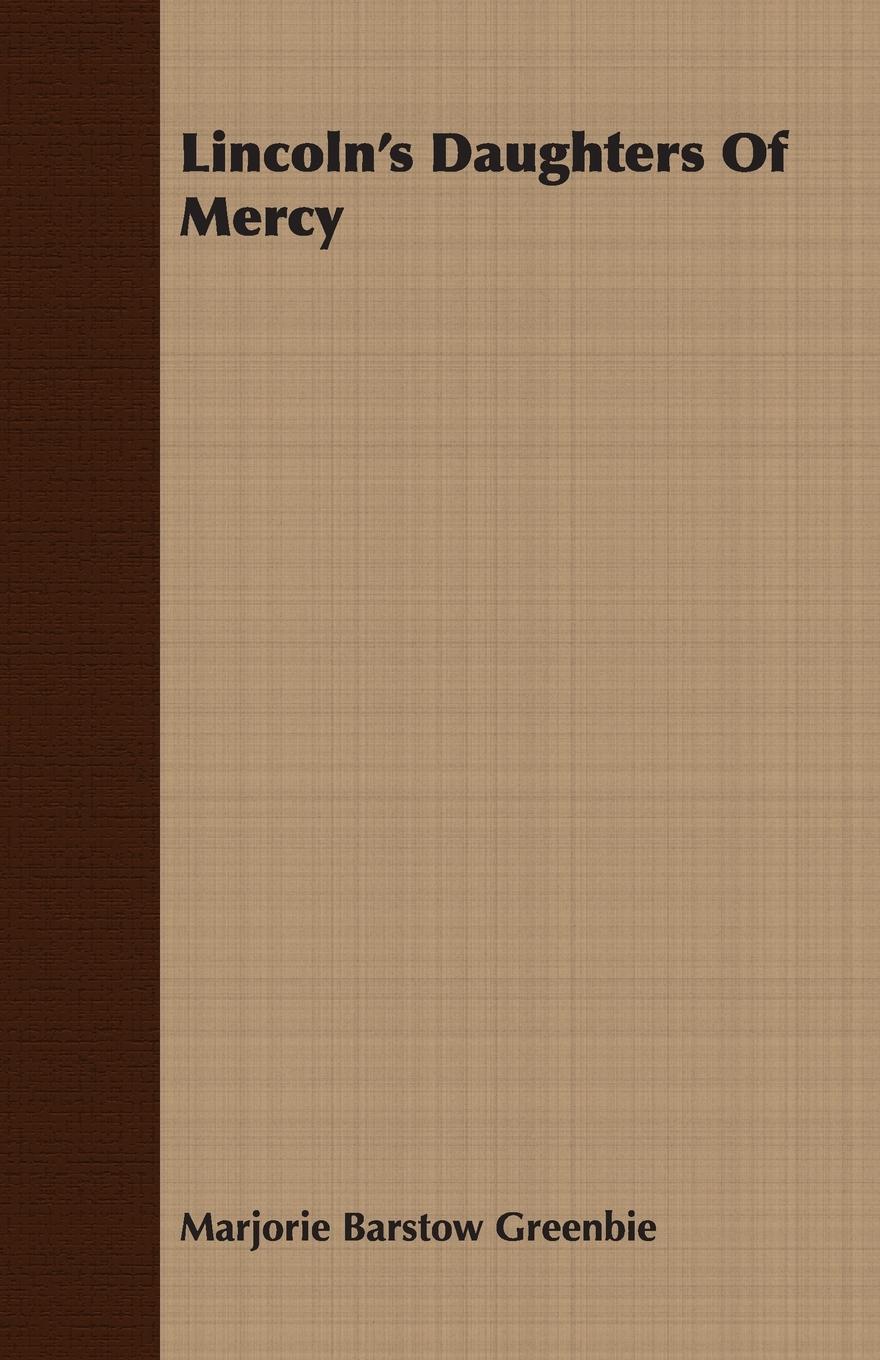 Vorderes Coverbild Lincoln's Daughters Of Mercy