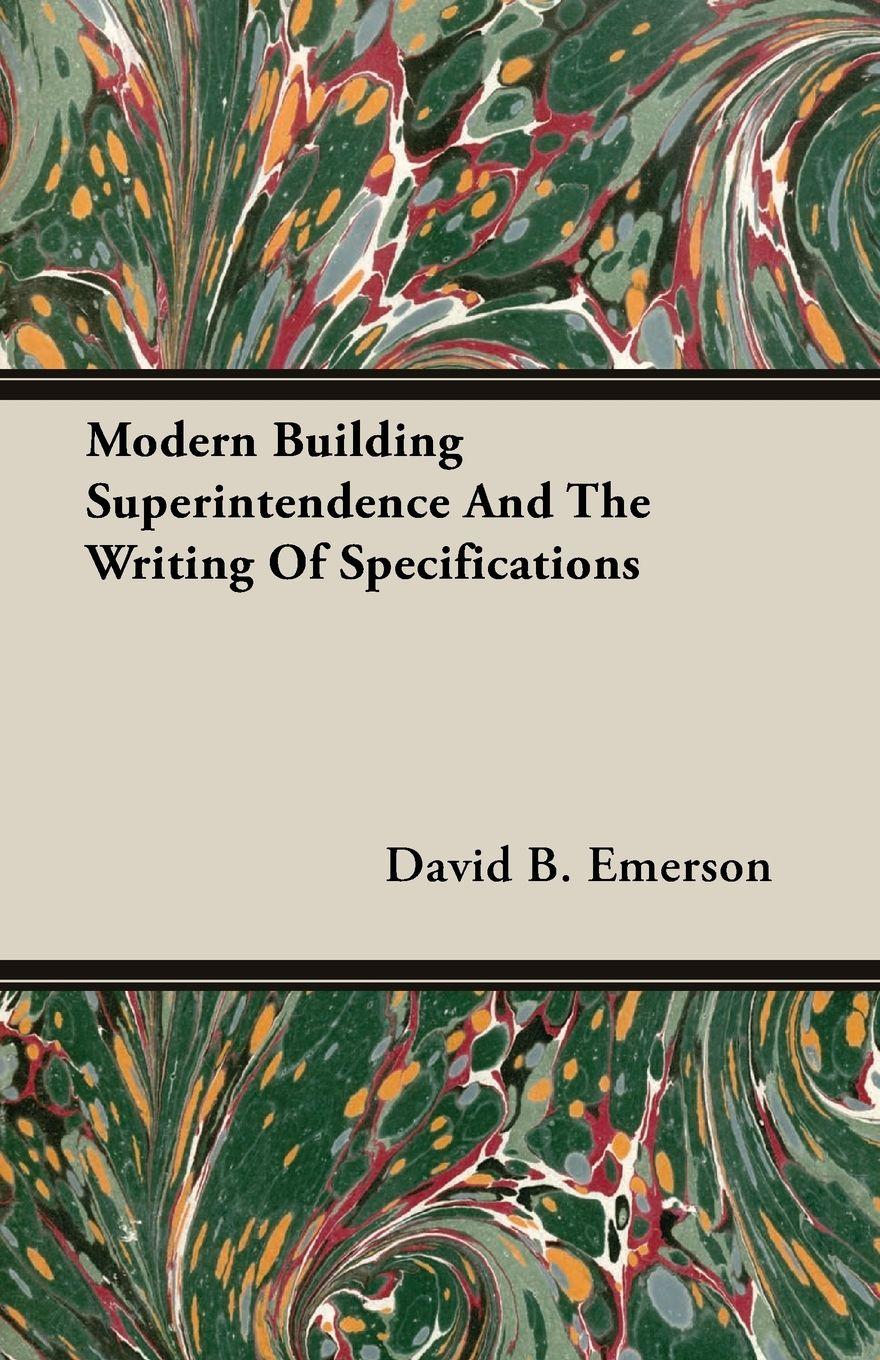Vorderes Coverbild Modern Building Superintendence And The Writing Of Specifications