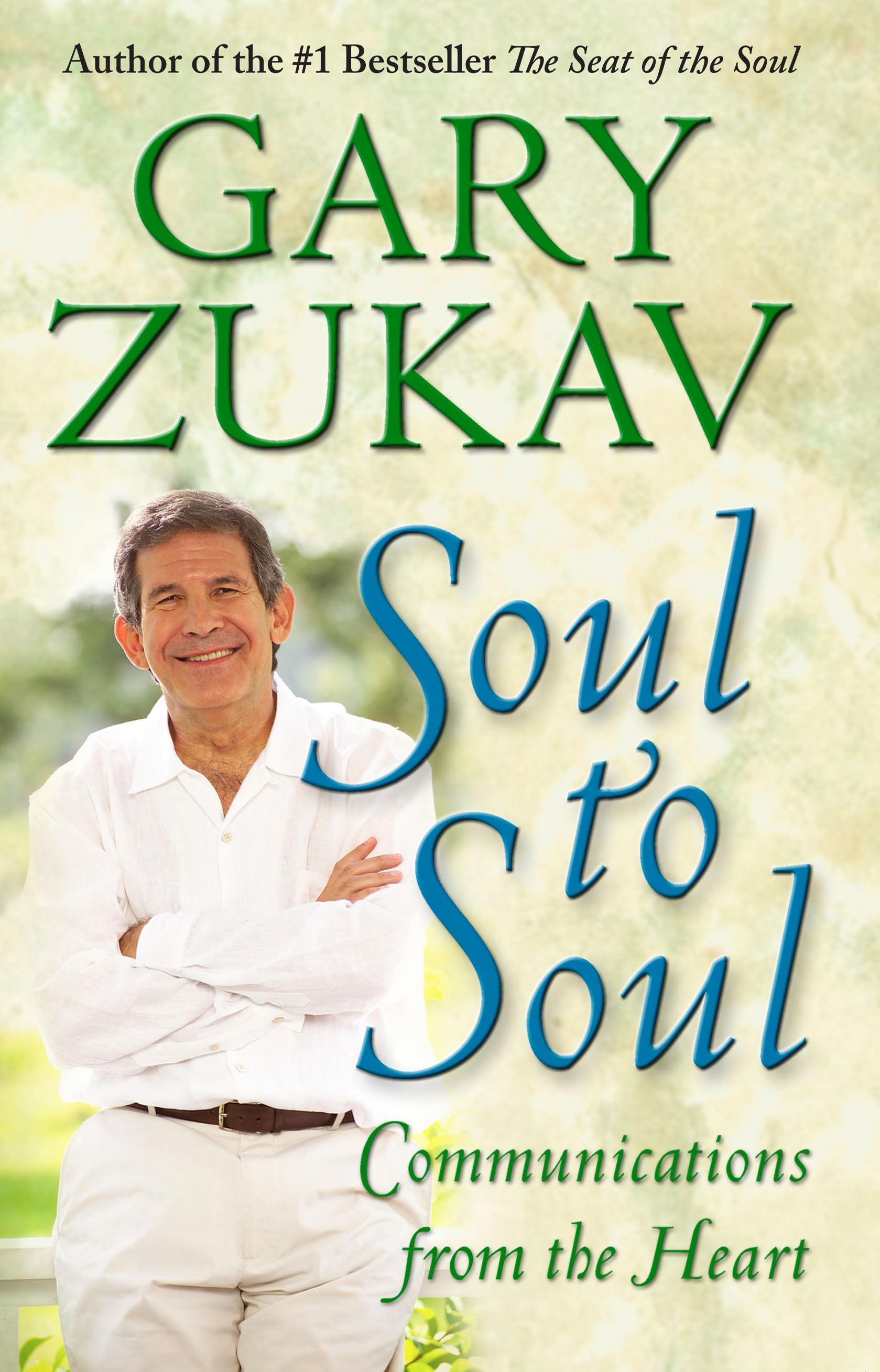 Vorderes Coverbild Soul to Soul: Communications from the Heart