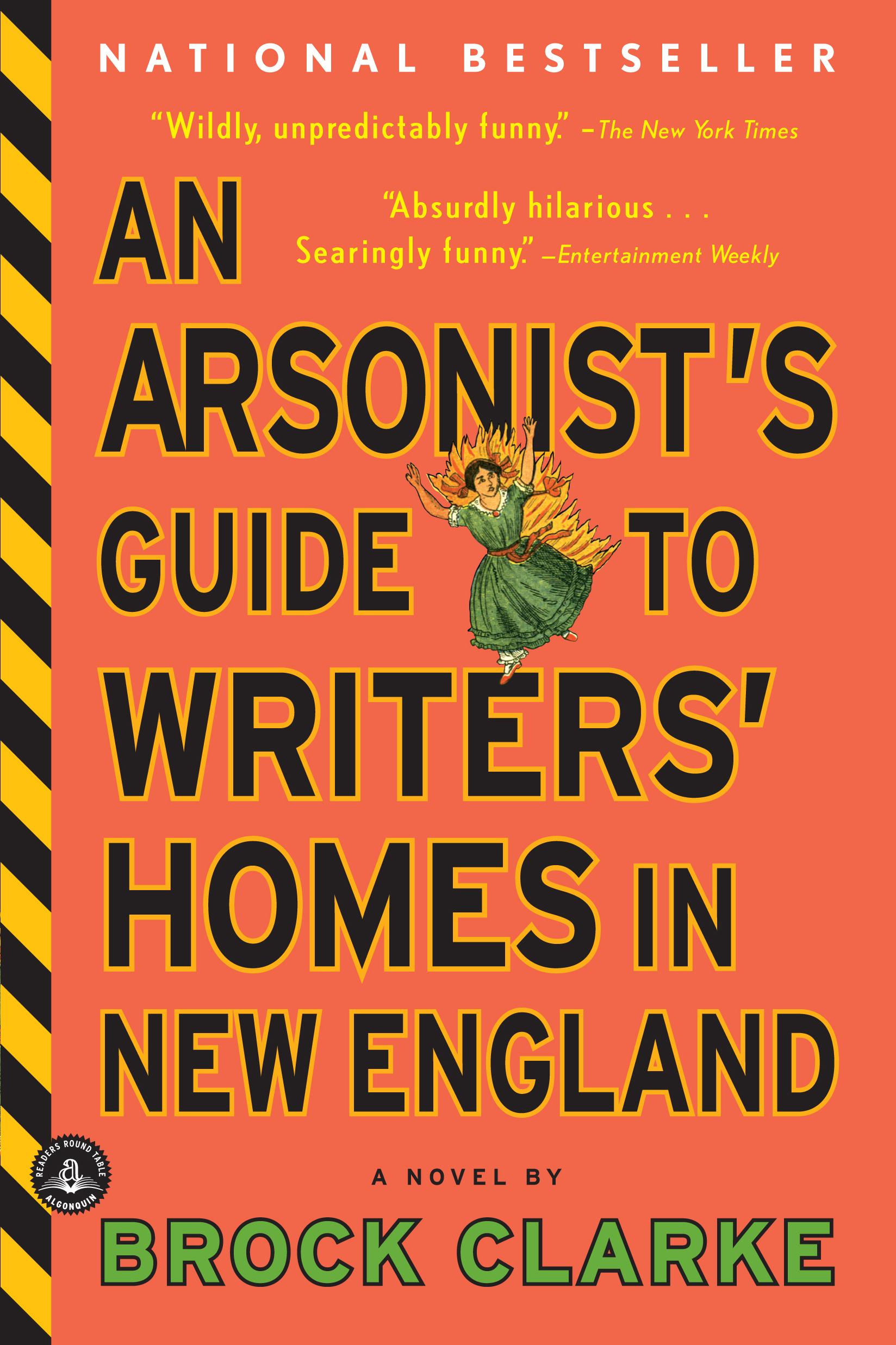 Vorderes Coverbild An Arsonist's Guide to Writers' Homes in New England
