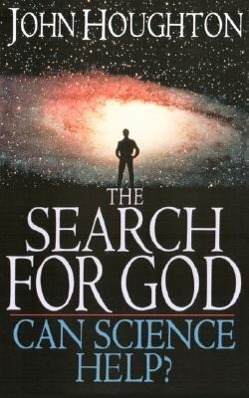 Vorderes Coverbild The Search for God: Can Science Help?