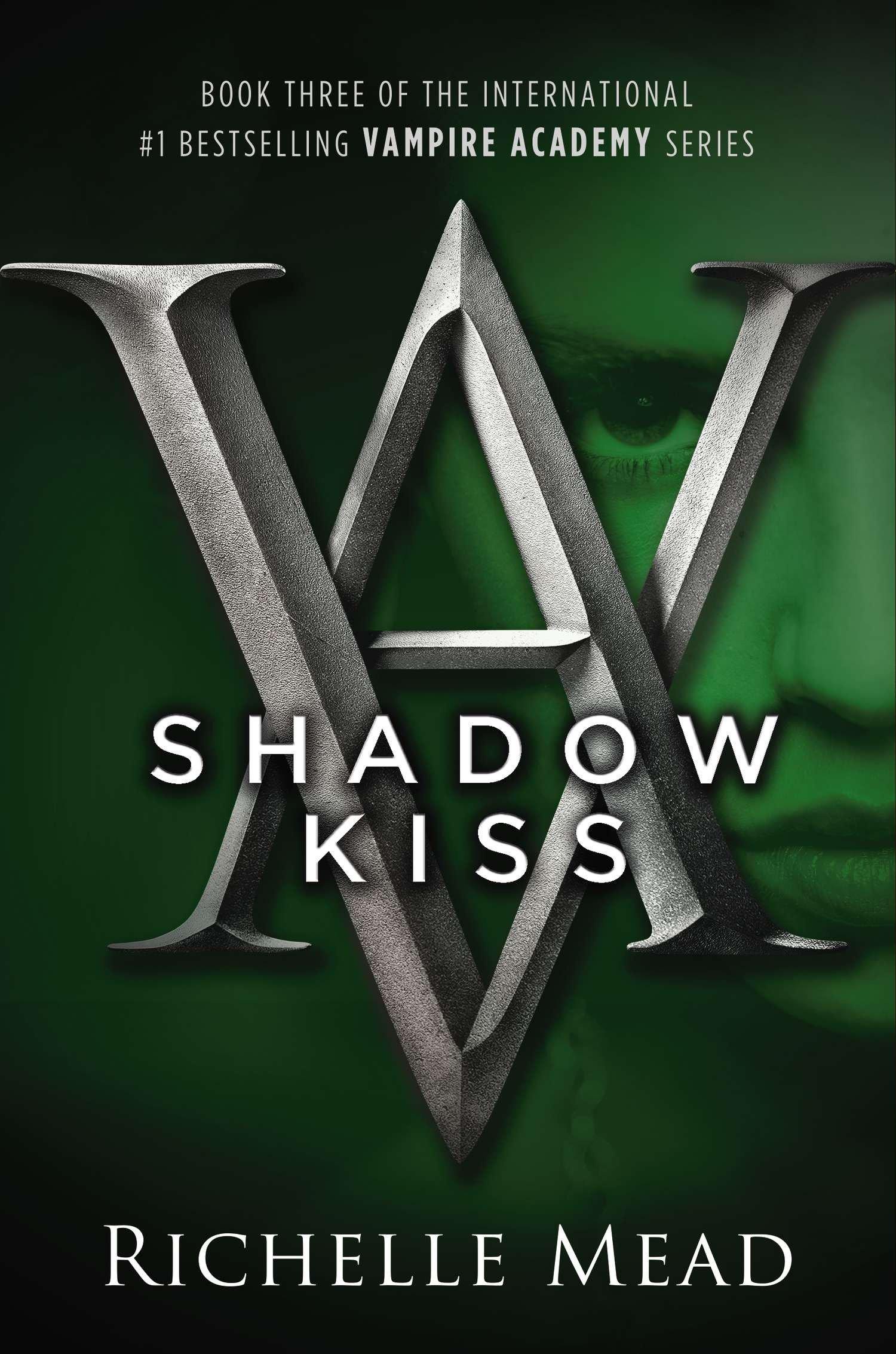 Vorderes Coverbild Vampire Academy 03. Shadow Kiss