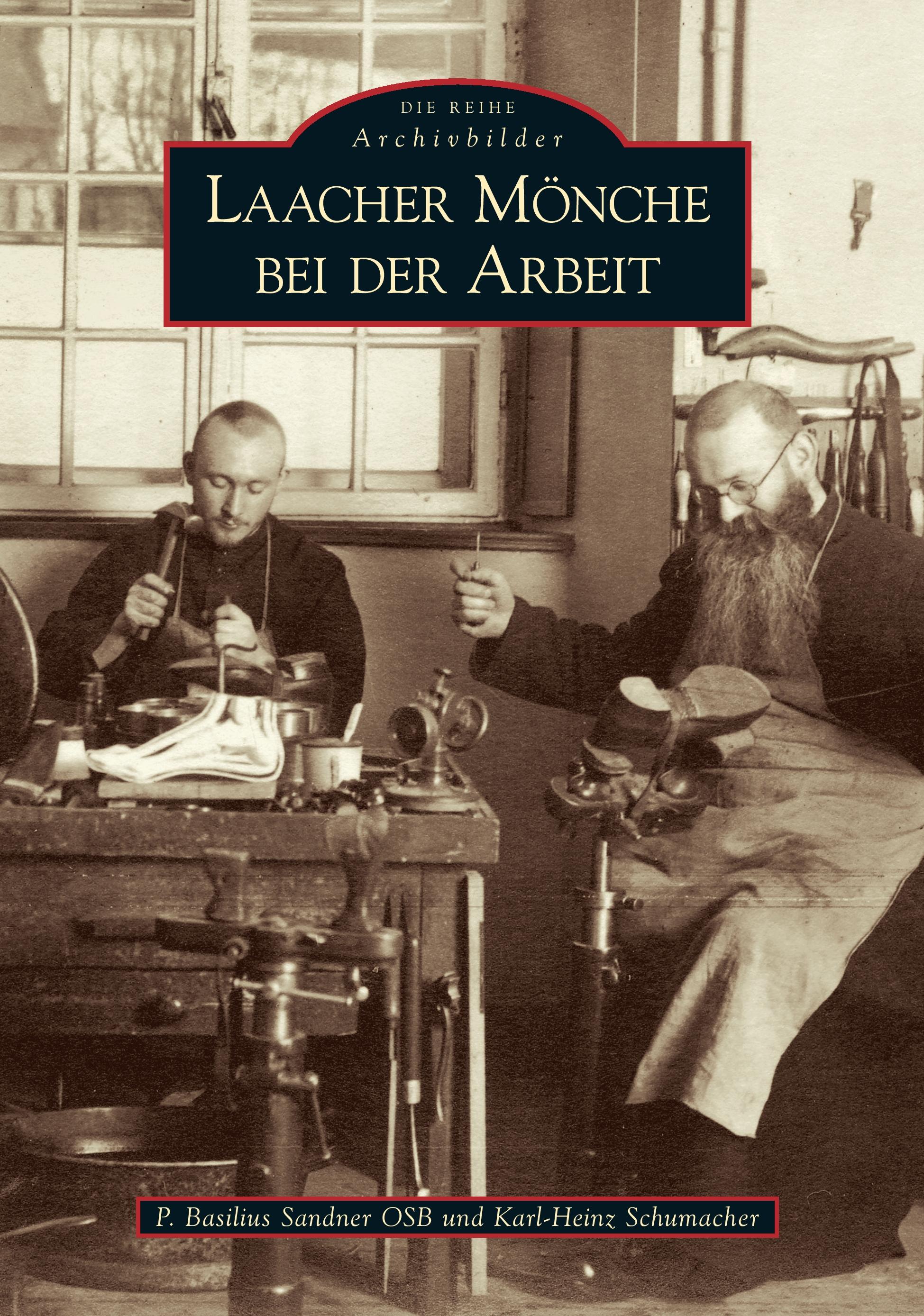 Vorderes Coverbild Laacher Mönche bei der Arbeit