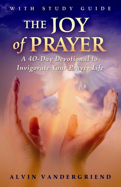 Vorderes Coverbild The Joy of Prayer